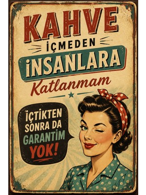 Lucena Retro Kahve Temalı Komik Duvar Yazısı Metal Tablo Vintage Dekoratif Duvar Panosu 15X20 cm