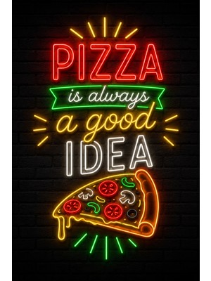 Lucena Pizza Is Always A Good Idea Neon Metal Tablo Mutfak Kafe Duvar Dekoru 15X20 cm