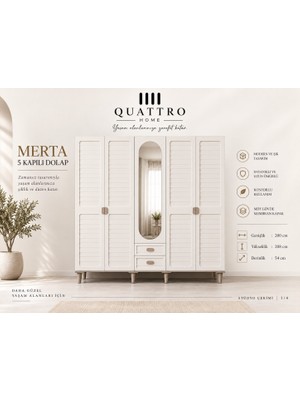 Quattro Home Merta 5 Kapaklı Dolap