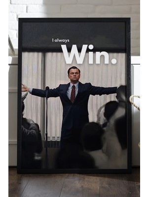 Duvarda I Always Win Siyah Ahşap Çerçeveli Poster, Dekoratif Motivasyon Duvar Tablosu