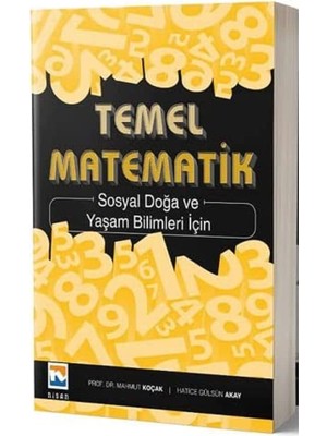 Nisan Kitabevi Matematik Sosyal Doğa ve Yaşam Bilimleri Için: Sosyal Doğa ve Yaşam Bilimleri Için
