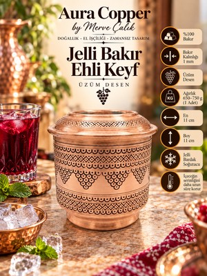 Aura Copper Bakır Ehlikeyf Bardak Soğutucu El Işlemeli ve Jelli Modeller