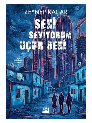 Die Grup Seni Seviyorum Uçur Beni Temalı Roman