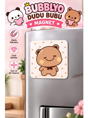 Dudu Bubu Dekoratif Buzdolabı Magneti 6x6 cm – Sevimli Tasarım