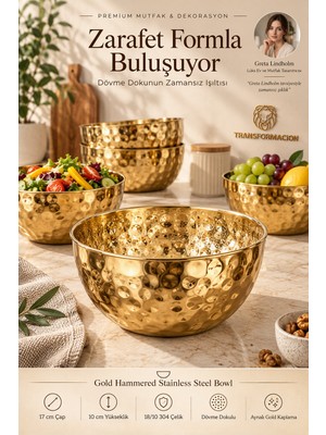 Transformacion Gold Çelik Dövme Model Mutfak ve Dekorasyon Kasesi 17x10 cm 18/10 SUS 304 Paslanmaz Çelik 723760