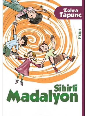Kişisel Yayınlar Sihirli Madalyon - Zehra Tapunç (Ilk Baskı 2014)