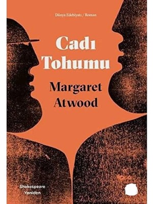 Kişisel Yayınlar Cadı Tohumu: Shakespeare Yeniden - Margaret Atwood (Ilk Baskı 2017)