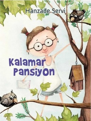 Kişisel Yayınlar Kalamar Pansiyon - Hanzade Servi (Ilk Baskı 2017)