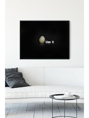 Pratik Ev Beynini Kullan Eğlenceli Mizahi Çerçeveli Tablo PSTER10222 (50X70 Cm)