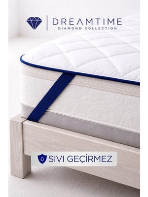 Dream Time Diamond Kapitoneli Sıvı Geçirmez 4 Köşe Lastikli Alez | Pamuklu Dolgulu Premium Yatak Koruyucu