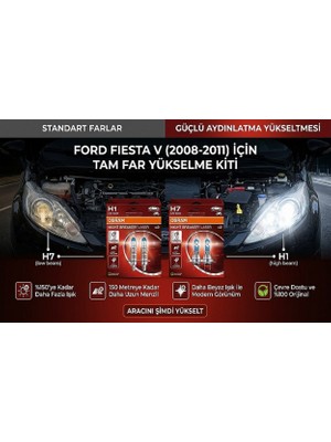 Ford Fiesta V Hatchback (2008 - 2011) Ile Tam Uyumlu Osram Night Breaker Laser H7 & H1 Far Ampul Seti