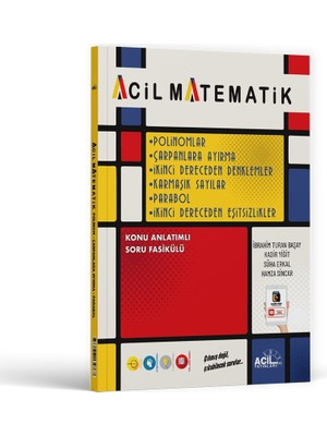 TeknoKapsül Acil Yayınları Acil Matematik Polinomlar Çarpanlara Ayırma 2. Dereceden Denklemler Karmaşık Sayılar