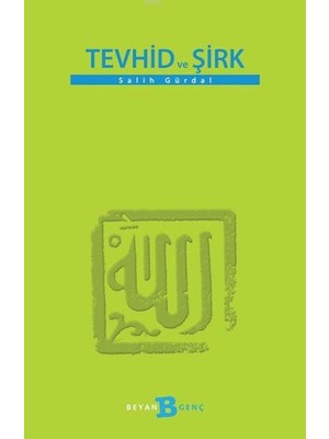 Beyan Yayınları Tevhid ve Şirk