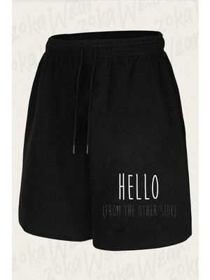 Zoka Wear Unisex Hello From The Other Side Tasarım Baskılı Şort