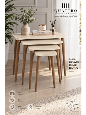 Quattro Home Torna Ahşap Ayaklı 4'lü Zigon Sehpa Takımı Krem Bej