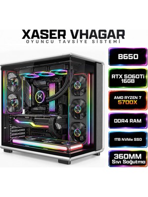 Xaser Vhagar X16 Ryzen 7 5700X 32GB Ram 1tb M.2 Nvme SSD 16GB RTX5060TI Oyuncu Tavsiye Sistem