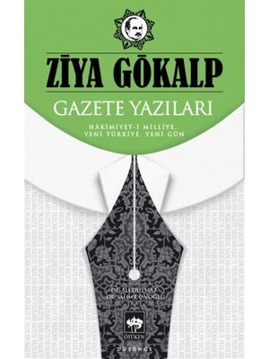 ModaDeniz Gazete Yazıları Hâkimiyet-I Milliye, Yeni Türkiye, Yeni Gün