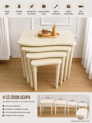 Maison Luré 4 Lü Üst Kalite 1.sınıf Mdf Lake Boyalı Krem Zigon Sehpa