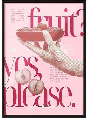 Ertürk Store Siyah Çerçeveli Tablo, Fruit Yes Please Yazısı, Kiraz Detayı ile Poster No: 107633 21 x 30