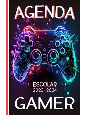 Ertürk Store Agenda Escolar 2023 2024 Gamer: Agenda Niño Niña De Primaria Y Secundaria | 2 Día = 1 Página | De Septiembre De 2023 A Agosto De 2024 | Contactos | ... Práctico A5 | 215 Páginas (Spanish Edition)