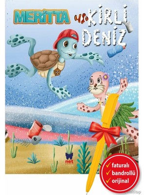 Alfa Kalem+ Meritta-Kirli Deniz (Ömer Canbir) Yeni Çocuk Masal ve Öykü Net Çocuk Yayınları Kitap