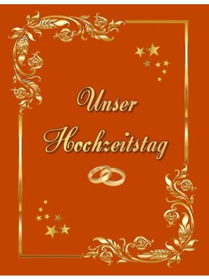 Marmara Avm Unser Hochzeitstag Fotoalbum Gästebuch Geeignet Für Alle Hochzeitstage Hochzeitsalbum Erinnerungsalbum Fototagebuch Erinnerungsstück Hochzeitstagebuch ... Foto Album Feier Glückwünsche Orange 04