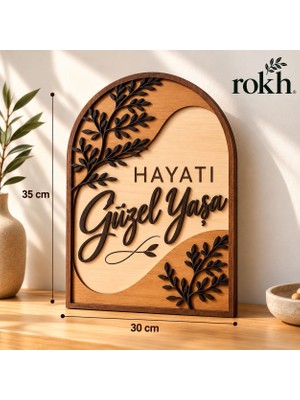 Rokh 🌿 Hayatı Güzel Yaşa 35X30 cm Ahşap Duvar Dekoru | 3D Katmanlı Dekoratif Tablo | Motivasyon Yazılı Ev Dekoru