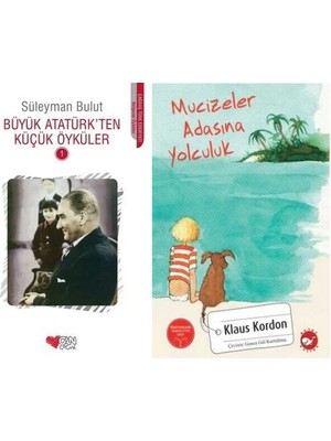 Can Yayınları Büyük Atatürk'ten Küçük Öyküler 1 (Süleyman Bulut) ve Mucizeler Adasına Yolculuk