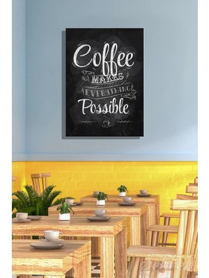 Şehzat Design Dekoratif Dikey Kanvas Tablo Tekli Kafe Restoran Vintage Tasarımlı Kahve Her Şeyi Mümkün Kılar 1856