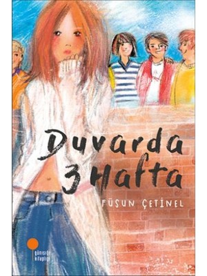 Duvarda 3 Hafta