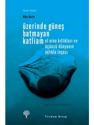 Yordam Kitap Üzerinde Güneş Batmayan Katliam