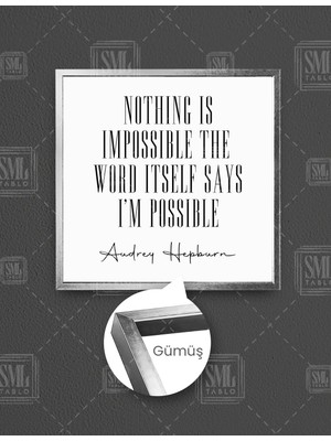 SML Tablo Audrey Hepburn Tipografik Motivasyon Kare Çerçeveli Kanvas Tablo