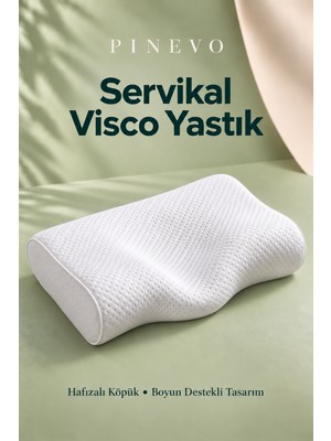 Pinevo Ortopedik Servikal Visco Yastık – Ergonomik Baş ve Boyun Destekli Hafızalı Yastık