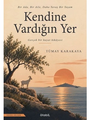 Stabil Kitap Kendine Vardığın Yer