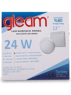 Gleam 24W Sıva Üstü LED Panel 12" Yuvarlak Beyaz YD-8901224