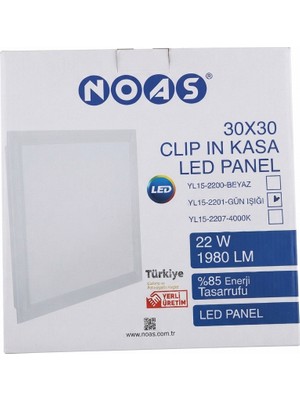 Noas 30X30 Clıp In Kasa LED Panel 22W  1980 Lm Gün Işığı YL15-2201
