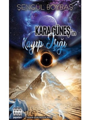 Dolozena Kara Güneş'in Kayıp Işığı