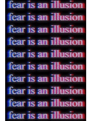 Taranist Poster - Fear Is An Illusion Typografi - Motivasyonel Duvar Sanatı