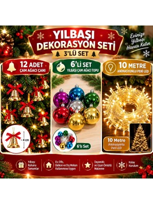 Kesene 3'lü Yılbaşı Ağacı Süsleme Seti 12'li Çam Ağacı Çanı 6'lı Yılbaşı Topu 10 Metre Animasyonlu Peri LED