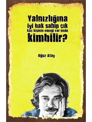 Str Store Kuşe Kağıt Duvar Posteri Yalnızlığa Iyi Bak Oğuz Atay Retro Vintage DRTR0020