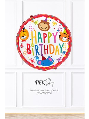 Pekshop Yuvarlak Sirk Tema Folyo Balon Happy Birthday Yazılı Sirk Doğum Günü Balonu 45CM