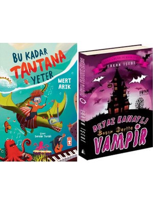 Timaş Çocuk Bu Kadar Tantana Yeter (Mert Arık) ve Beyaz Kanatlı Vampir 1 - Başım Dertte