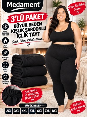 Medament 3’lü Paket Büyük Beden Kışlık Şardonlu Içlik Tayt – Sıcak Tutan, Yumuşak Dokulu 2xl-8xl
