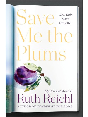 Str Store Save Me The Plums: My Gourmet Memoir