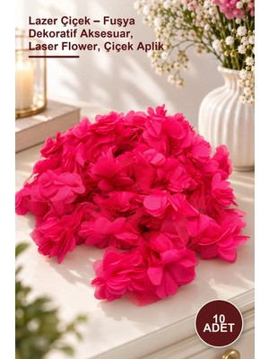 Yenilig 10 Adet Lazer Çiçek – Fuşya Dekoratif Aksesuar, Laser Flower, Çiçek Aplik