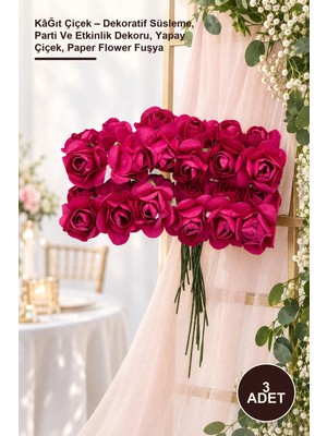 Yenilig 3 Adet Kâğıt Çiçek – Dekoratif Süsleme, Parti ve Etkinlik Dekoru, Yapay Çiçek, Paper Flower Fuşya
