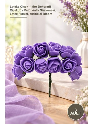 Yenilig 3 Adet Lateks Çiçek – Mor Dekoratif Çiçek, Ev ve Etkinlik Süslemesi, Latex Flower, Artificial Bloom