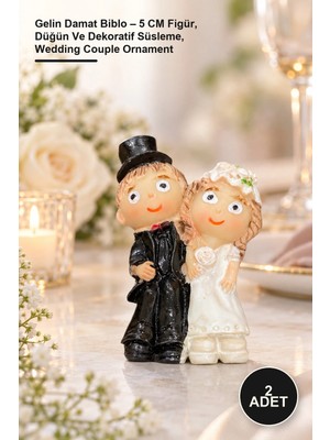 Yenilig 2 Adet Gelin Damat Biblo – 5 cm Figür, Düğün ve Dekoratif Süsleme, Wedding Couple Ornament