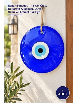 Yenilig 1 Adet Nazar Boncuğu – 18 cm Ölçü, Dekoratif Aksesuar, Duvar Süsü ve Amulet Evil Eye