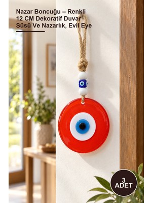 Yenilig 3 Adet Nazar Boncuğu – Renkli 12 cm Dekoratif Duvar Süsü ve Nazarlık, Evil Eye